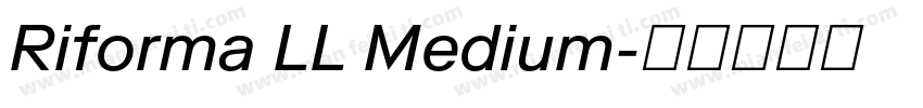 Riforma LL Medium字体转换